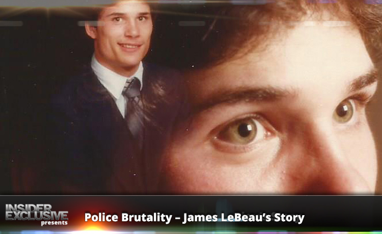 Police Brutality – James Lebeau’s Story
